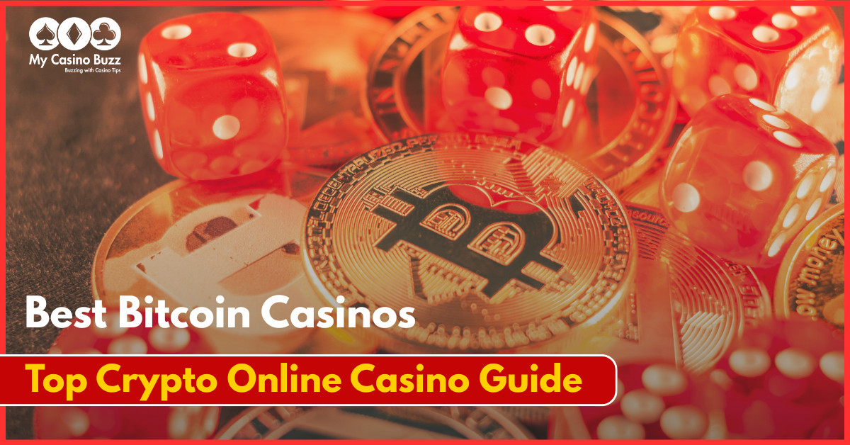 Best Bitcoin Casinos