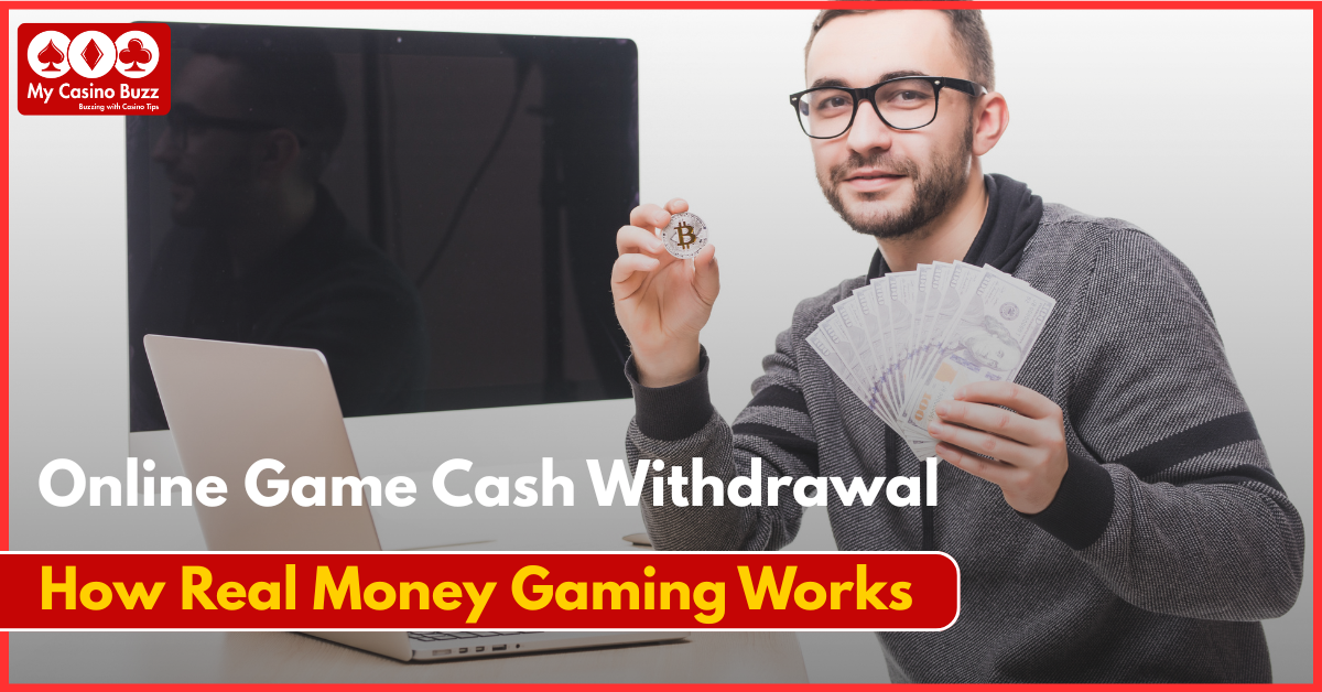 Online Game Cash Withdrawal
