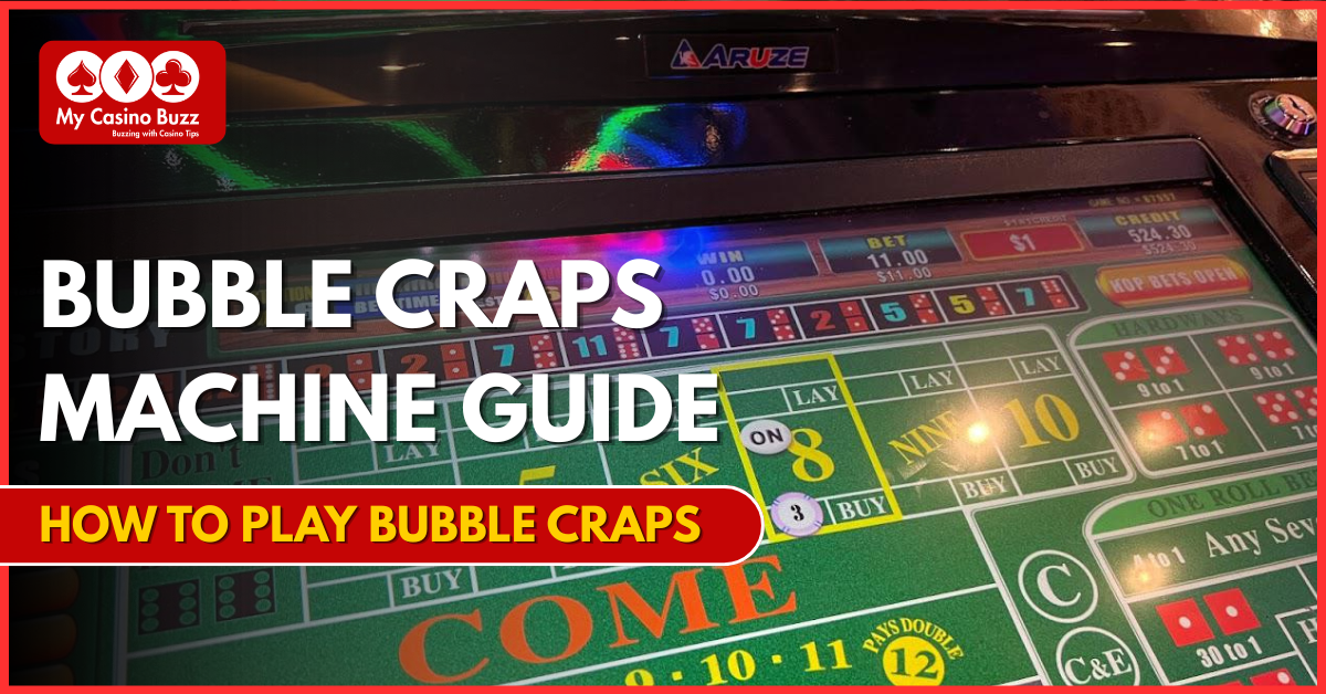 How To Play Bubble Craps