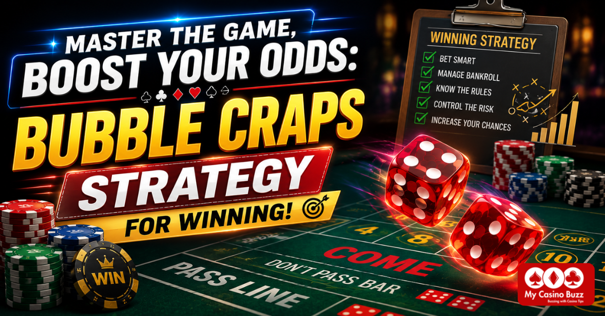 How to Play Bubble Craps